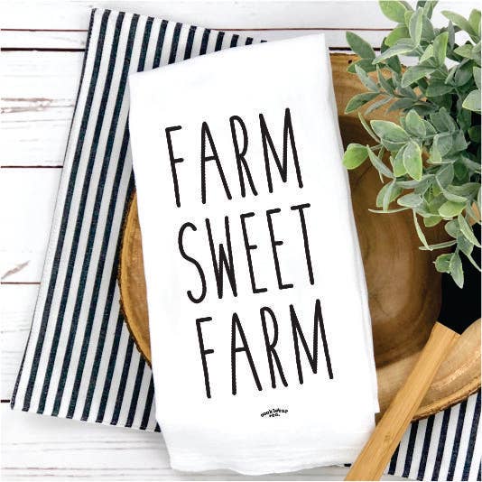 Farm Sweet Farm - Old Fashioned Flour Sack Towel - Forever Western Boutique
