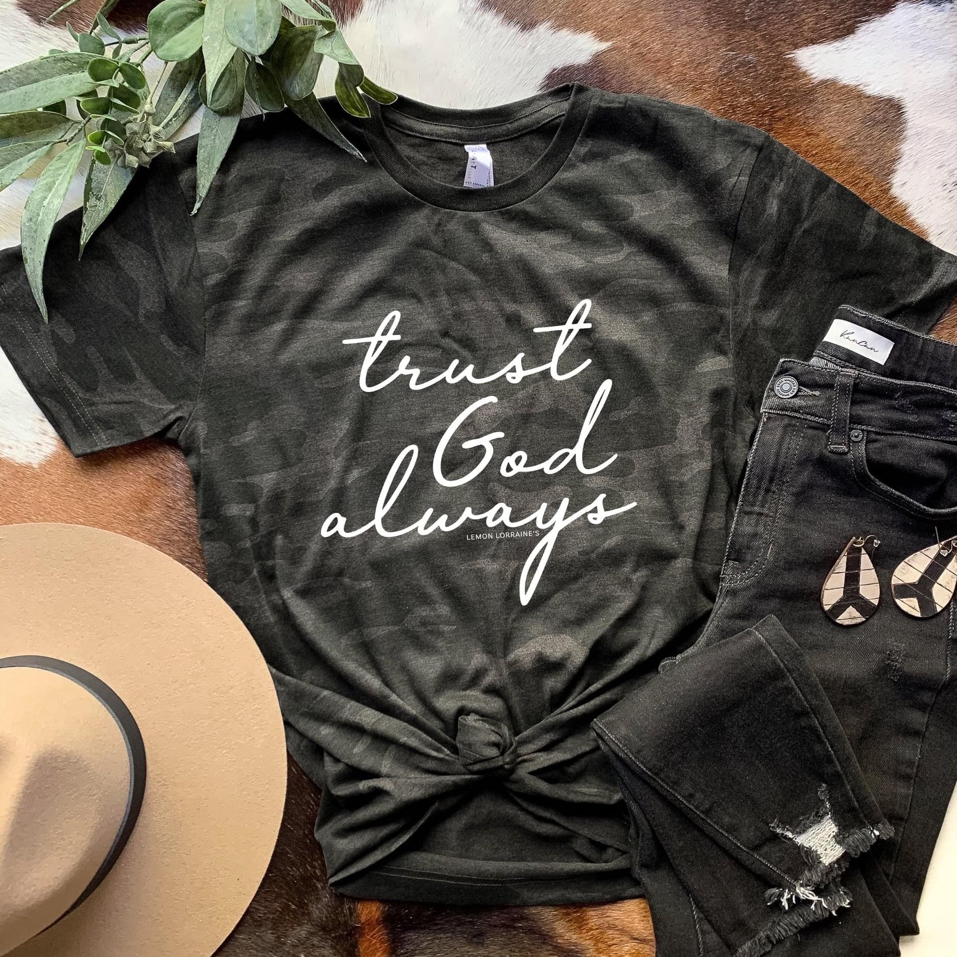 Trust God Always Tee - Forever Western Boutique