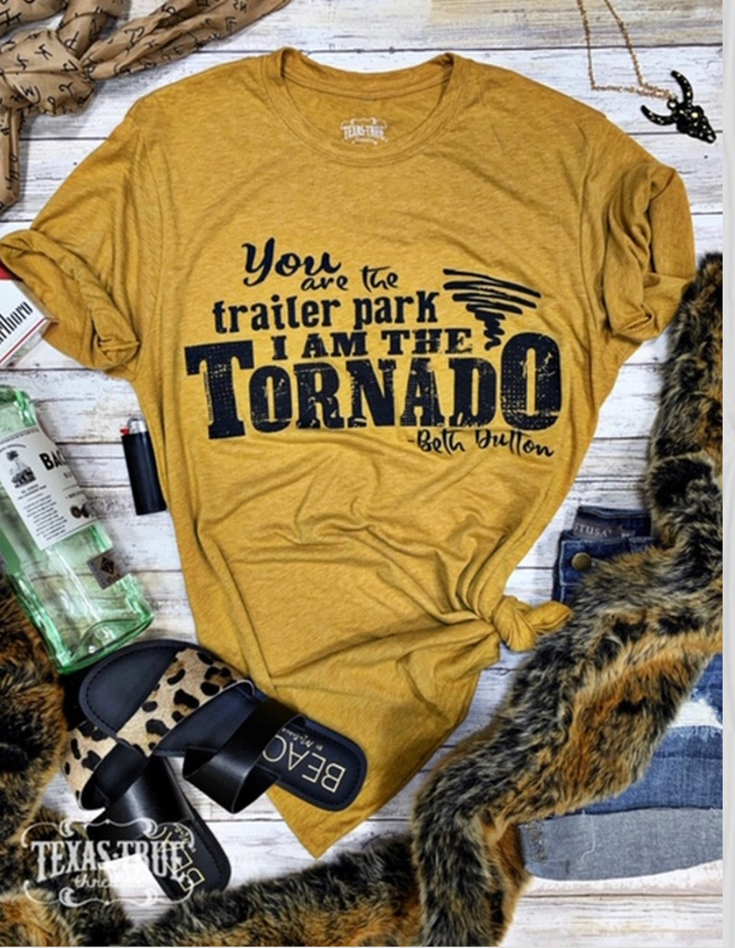 Yellowstone-You are the Trailer Park-I am the Tornado - Forever Western Boutique