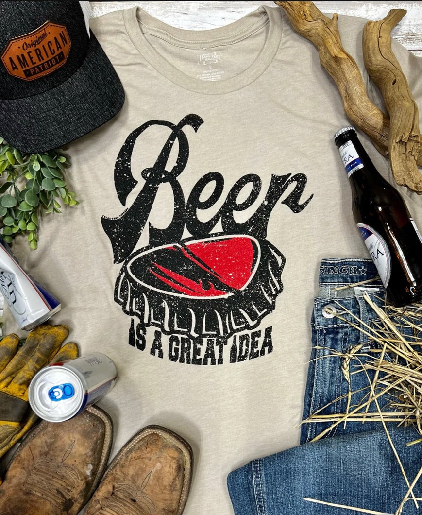 Beer is a Great Idea Tee - Forever Western Boutique