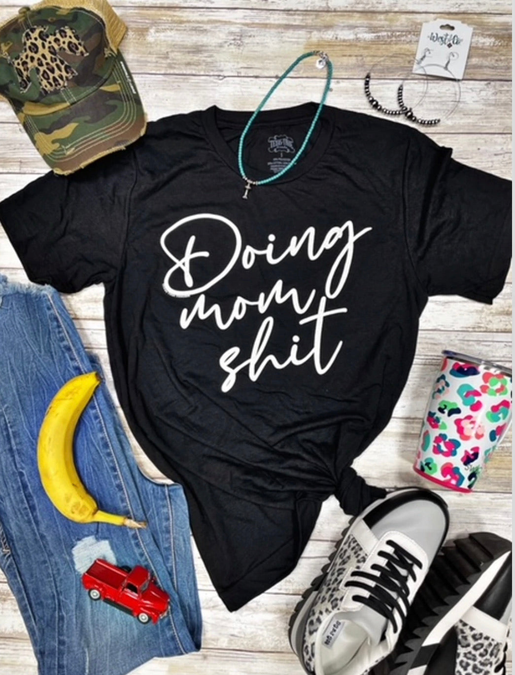 Doing Mom....tee - Forever Western Boutique
